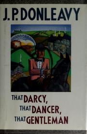 Cover of: That Darcy, that dancer, that gentleman