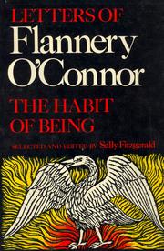 Cover of: The Habit of Being by Flannery O'Connor