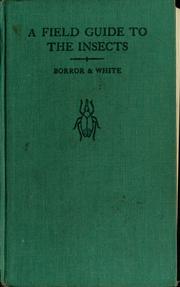Cover of: A field guide to the insects of America north of Mexico by Donald Joyce Borror
