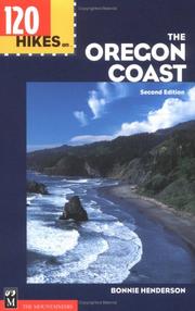 Cover of: 120 hikes on the Oregon coast by Bonnie Henderson