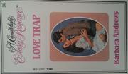 Cover of: Love Trap by Barbara Andrews