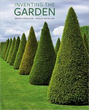 Cover of: Inventing the Garden by Vercelloni, Matteo