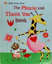 Cover of: The please and thank you book by Barbara Shook Hazen