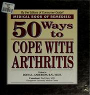 Cover of: 50 ways to cope with arthritis by Diana L. Anderson
