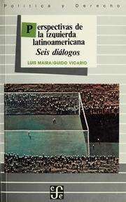Cover of: Perspectivas de la izquierda latinoamericana by Luis Maira