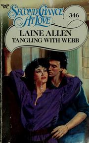 Cover of: Tangling with Webb by Laine Allen