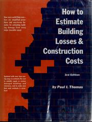 Cover of: How to estimate building losses and construction costs