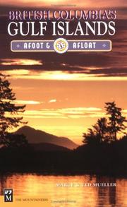 Cover of: British Columbia's Gulf Islands by Marge Mueller, Ted Mueller