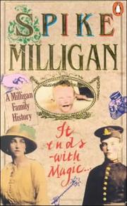 Cover of: It ends with magic...: a Milligan family story