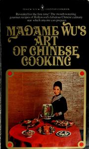 Cover of: Madame Wu's art of Chinese cooking