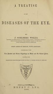 Cover of: A treatise on the diseases of the eye