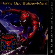 Cover of: Spider-Man 2.: Hurry up, Spider-Man!