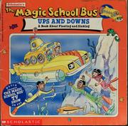 Cover of: Ups And Downs: A Book About Floating And Sinking (Magic School Bus TV Tie-Ins) by Jane B. Mason