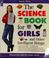 Cover of: The science book for girls and other intelligent beings