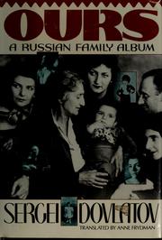Cover of: Ours : A Russian Family