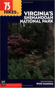 Cover of: 75 hikes in Virginia's Shenandoah National Park
