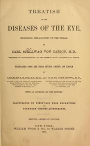 Cover of: Treatise on the diseases of the eye by Karl Stellwag von Carion