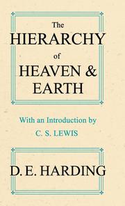 Cover of: The Hierachy of Heaven and Earth: A new diagram of man in the universe.
