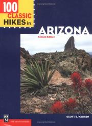 100 classic hikes in Arizona by Scott S. Warren