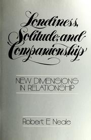 Cover of: Loneliness, solitude, and companionship