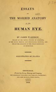 Cover of: Essays on the morbid anatomy of the human eye