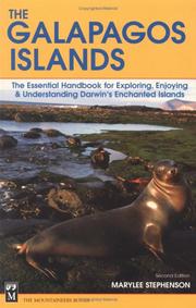 Cover of: The Galapagos Islands: The Essential Handbook for Exploring, Enjoying and Understanding Darwin's Enchanted Islands