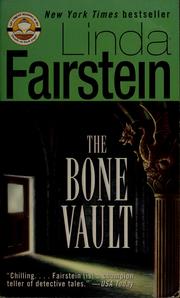 Cover of: The Bone vault by Linda Fairstein