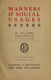 Cover of: Manners & social usages by M. E. W. Sherwood