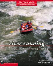 Cover of: River running by Verne Huser