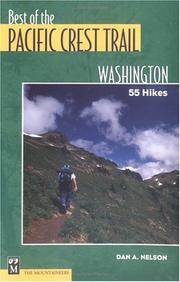 Cover of: The Best of the Pacific Crest Trail Washington by Dan A. Nelson
