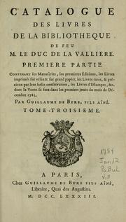 Catalogue des livres de la bibliotheque de feu M. le duc de La Valliere by Guillaume Debure
