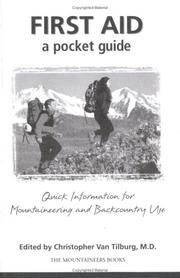 Cover of: First Aid: A Pocket Guide : Quick Information for Mountaineering and Backcountry Use