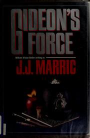 Gideon's Force by J. J. Marric, William Vivian Butler, William Vivian Butler