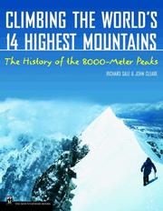 Cover of: Climbing the world's 14 highest mountains: the history of the 8,000-meter peaks