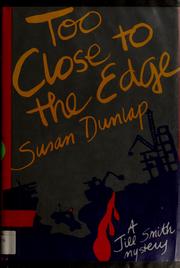 Cover of: Too close to the edge
