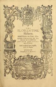 Istorie Fiorentine by Niccolò Machiavelli, Félix Fernández Murga, Félix Gilbert, Peter Whithorne, Giovanni Battista Niccolini