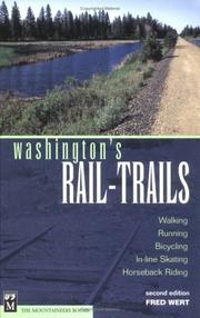 Cover of: Washington's rail-trails: walking, running, bicycling, in-line skating, horseback riding