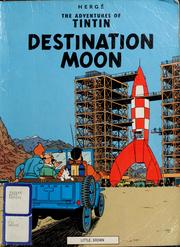 Cover of: Destination moon by Hergé