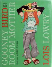 Cover of: Gooney Bird and the room mother by Lois Lowry