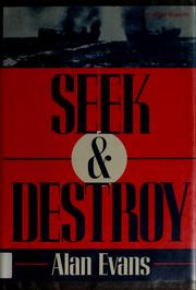 Cover of: Seek and destroy by Alan Evans
