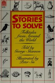 Cover of: Stories to solve : folktales from around the world. by George W. B. Shannon
