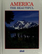 Cover of: America the beautiful. by Ideals Publishing Corp