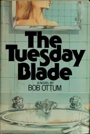 Cover of: The Tuesday blade: a novel