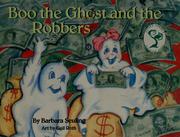 Cover of: Boo the ghost and the robbers