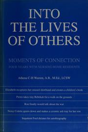 Cover of: Into the lives of others: moments of connection