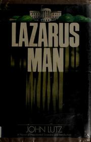 Cover of: Lazarus man