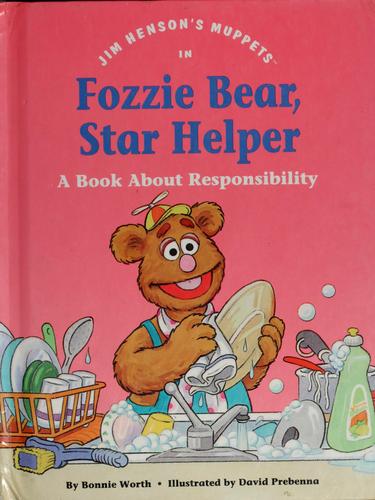 Jim Henson's Muppets in Fozzie Bear, star helper by Bonnie Worth