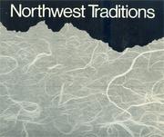 Cover of: Northwest traditions by Charles Cowles