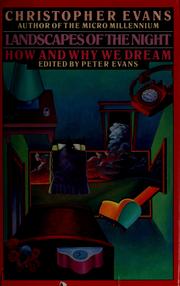 Cover of: Landscapes of the night by Christopher Riche Evans