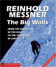 Cover of: The big walls by Reinhold Messner
